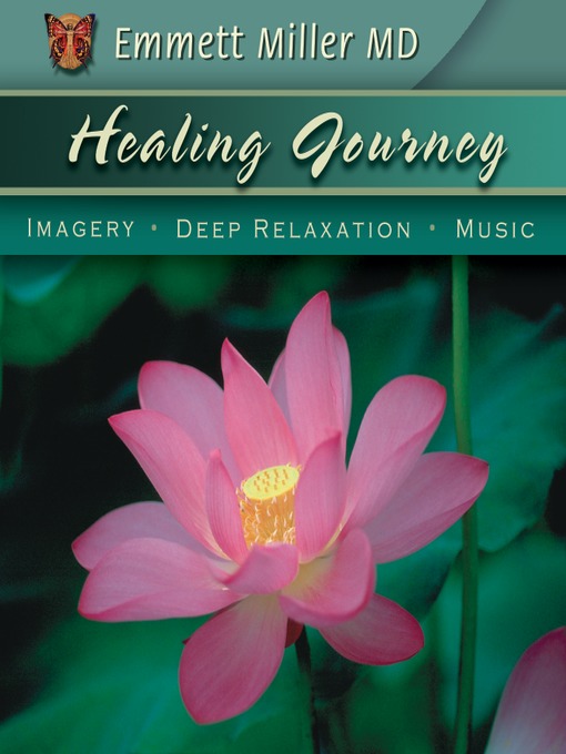 Title details for Healing Journey by Emmett Miller - Wait list